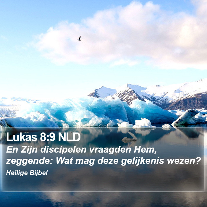 Lukas 8:9 NLD Bible Study