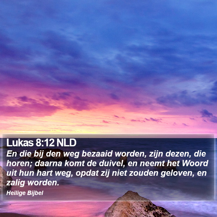 Lukas 8:12 NLD Bible Study