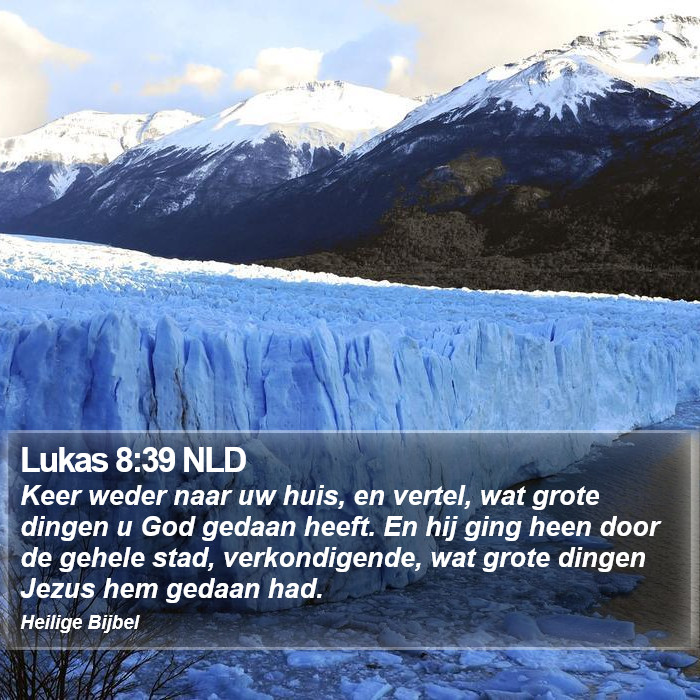 Lukas 8:39 NLD Bible Study