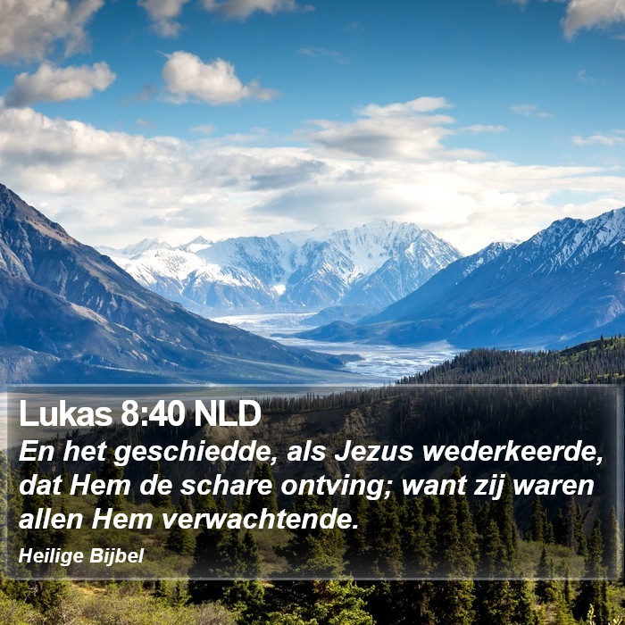 Lukas 8:40 NLD Bible Study