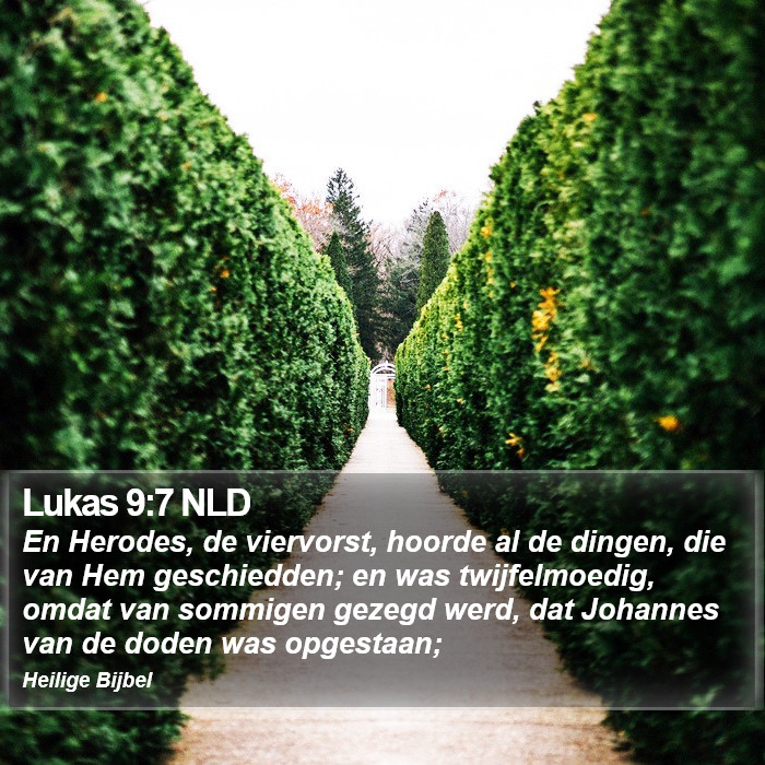 Lukas 9:7 NLD Bible Study