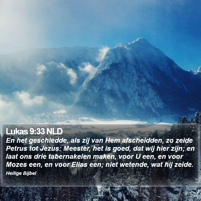 Lukas 9:33 NLD Bible Study