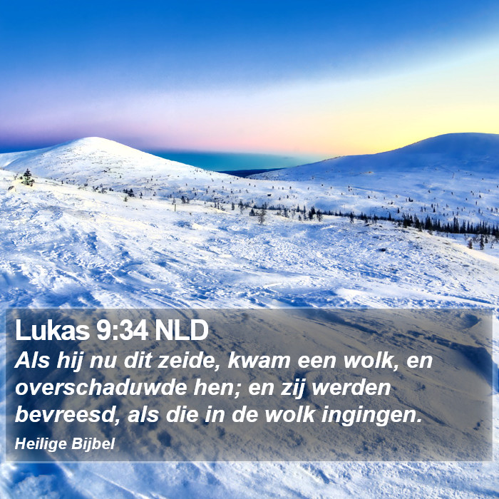 Lukas 9:34 NLD Bible Study