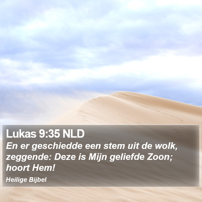 Lukas 9:35 NLD Bible Study