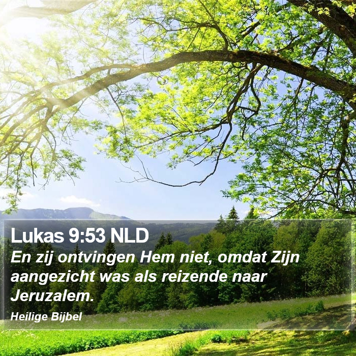 Lukas 9:53 NLD Bible Study