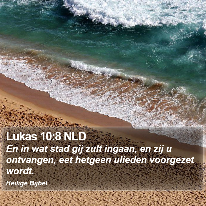 Lukas 10:8 NLD Bible Study
