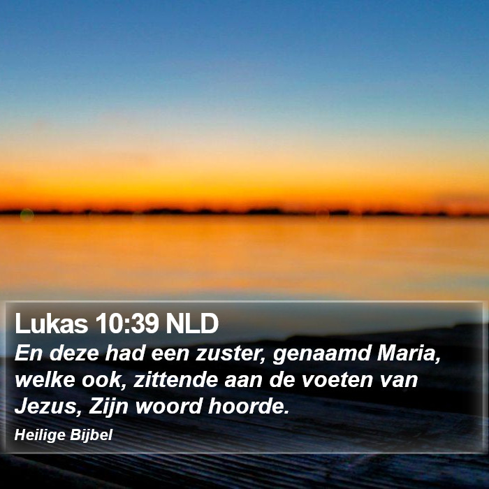 Lukas 10:39 NLD Bible Study