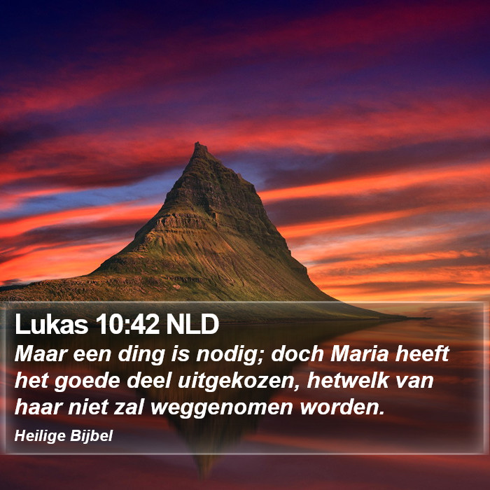 Lukas 10:42 NLD Bible Study
