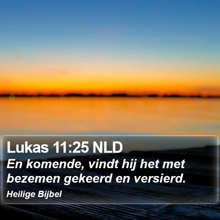 Lukas 11:25 NLD Bible Study