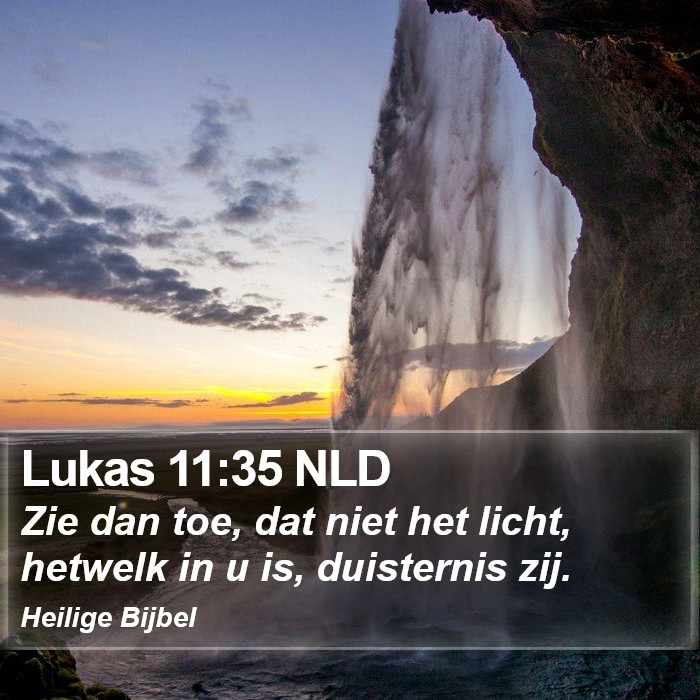 Lukas 11:35 NLD Bible Study