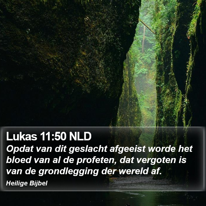 Lukas 11:50 NLD Bible Study