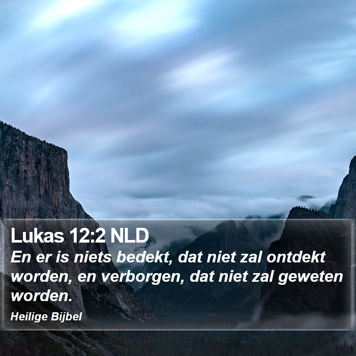 Lukas 12:2 NLD Bible Study