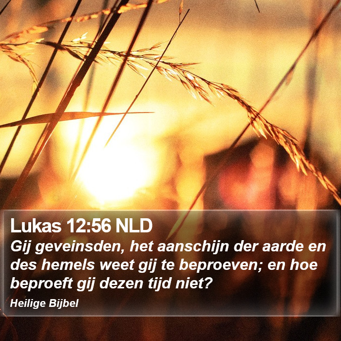 Lukas 12:56 NLD Bible Study