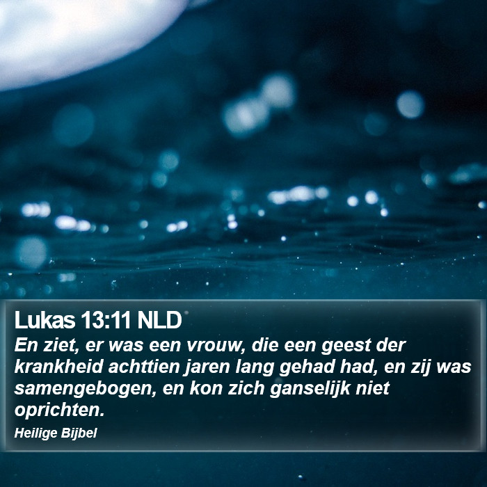Lukas 13:11 NLD Bible Study