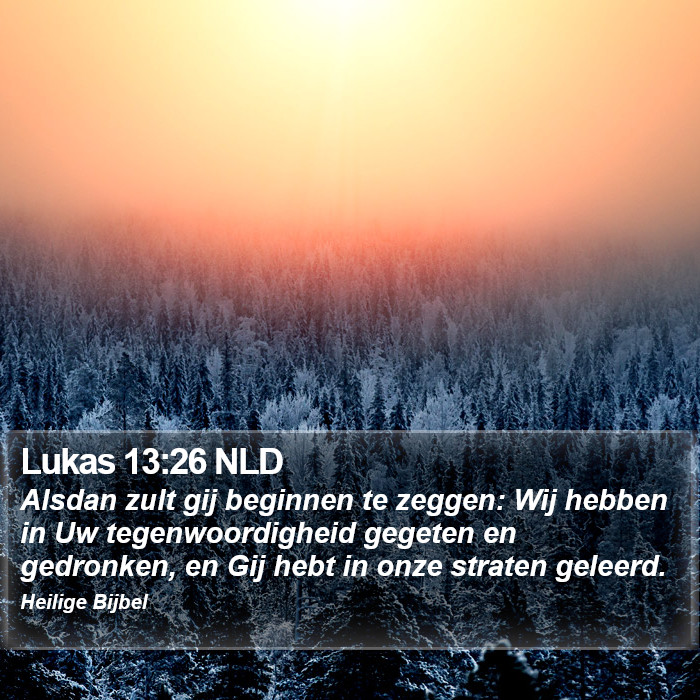 Lukas 13:26 NLD Bible Study