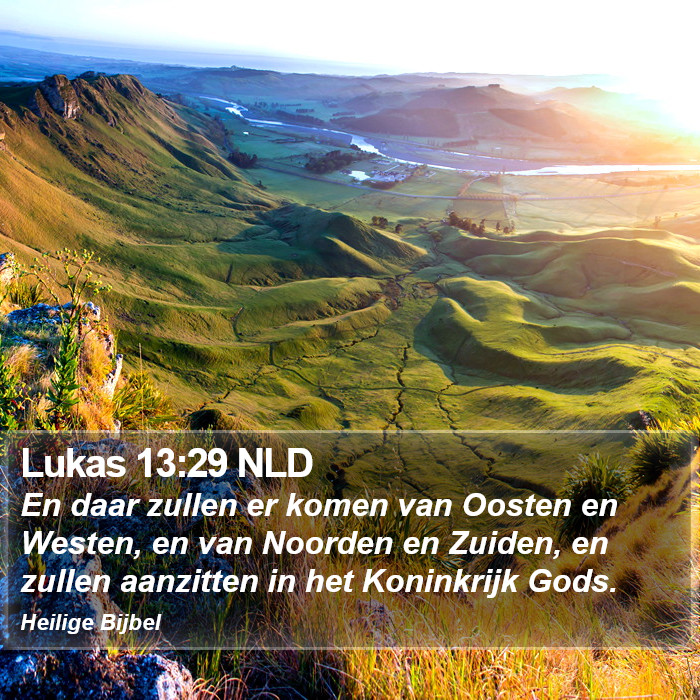 Lukas 13:29 NLD Bible Study