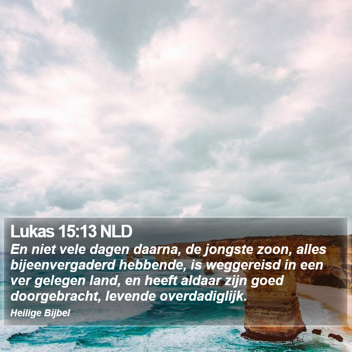 Lukas 15:13 NLD Bible Study