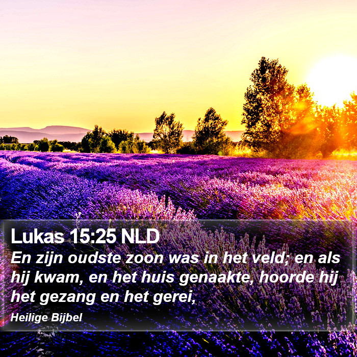 Lukas 15:25 NLD Bible Study