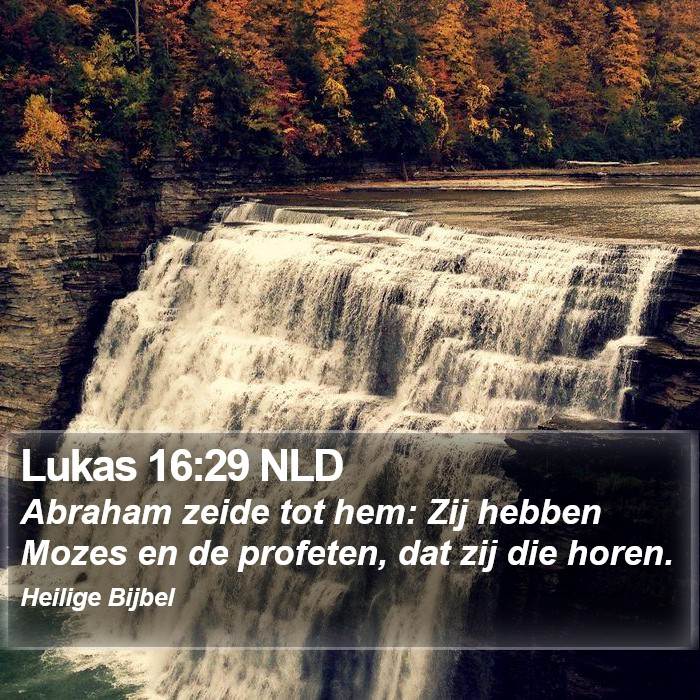 Lukas 16:29 NLD Bible Study