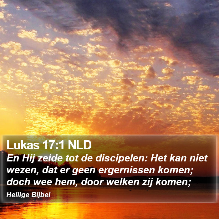 Lukas 17:1 NLD Bible Study