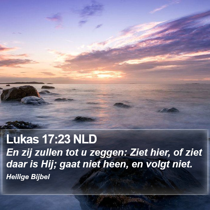 Lukas 17:23 NLD Bible Study