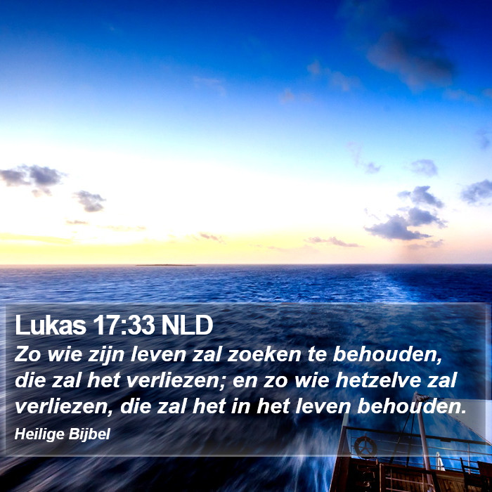 Lukas 17:33 NLD Bible Study