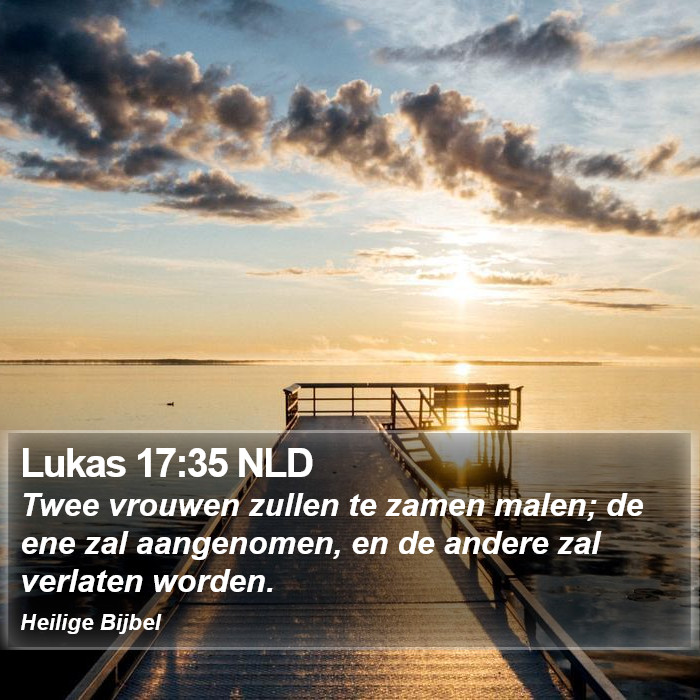 Lukas 17:35 NLD Bible Study