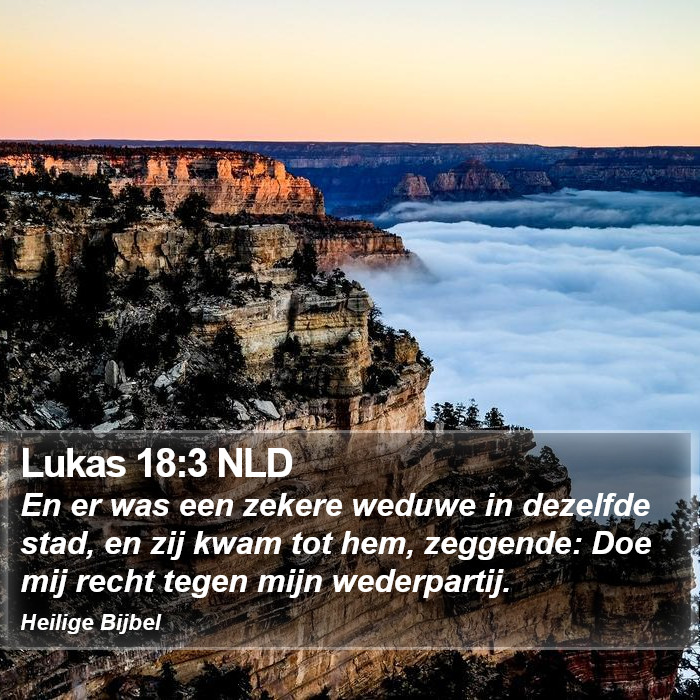 Lukas 18:3 NLD Bible Study