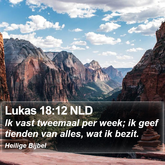 Lukas 18:12 NLD Bible Study