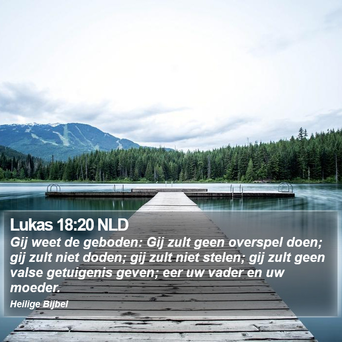 Lukas 18:20 NLD Bible Study