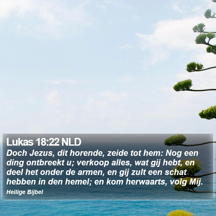 Lukas 18:22 NLD Bible Study