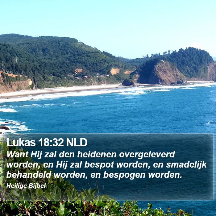 Lukas 18:32 NLD Bible Study