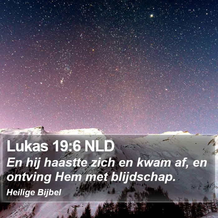 Lukas 19:6 NLD Bible Study