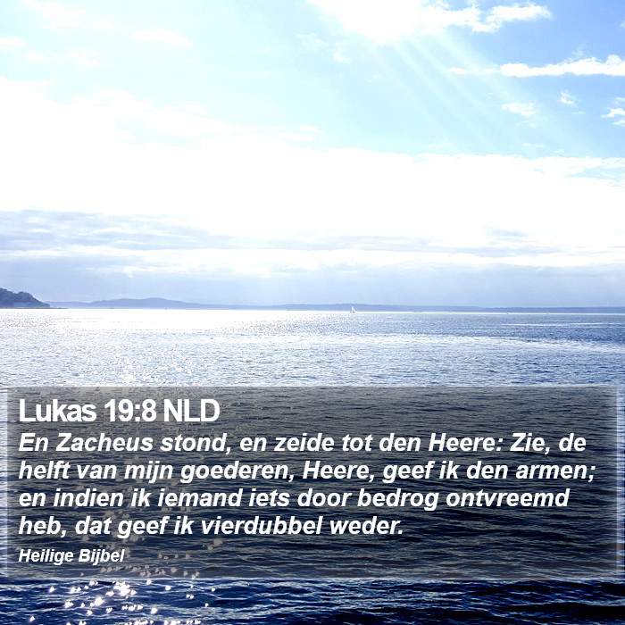 Lukas 19:8 NLD Bible Study