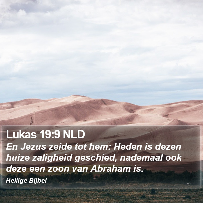 Lukas 19:9 NLD Bible Study