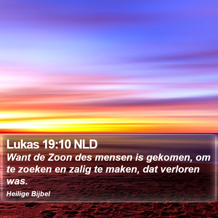 Lukas 19:10 NLD Bible Study