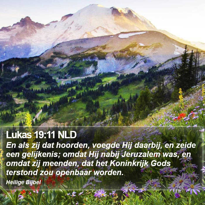 Lukas 19:11 NLD Bible Study