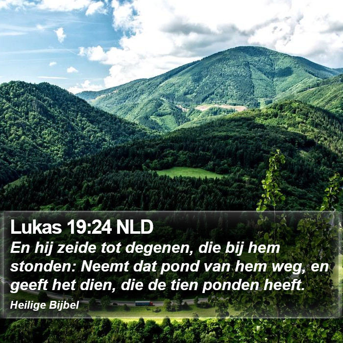 Lukas 19:24 NLD Bible Study