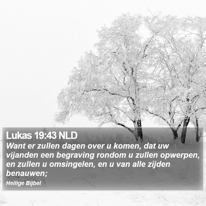 Lukas 19:43 NLD Bible Study