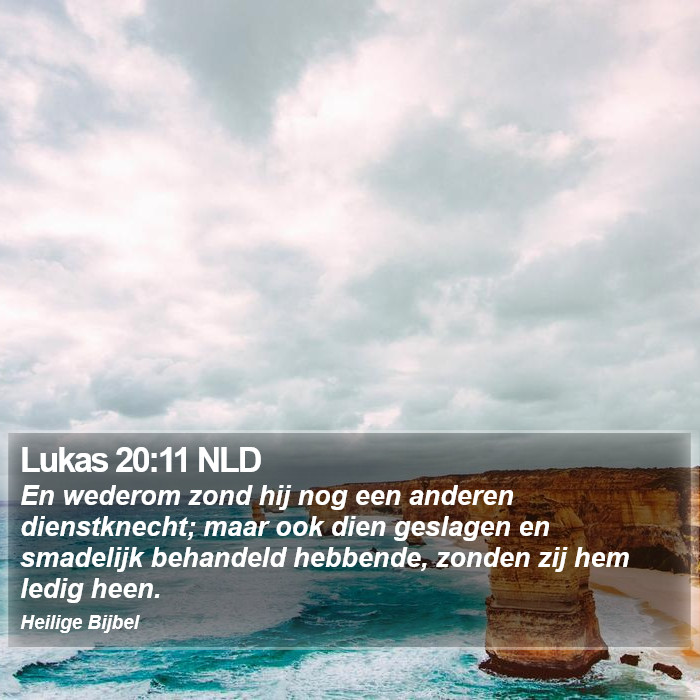 Lukas 20:11 NLD Bible Study