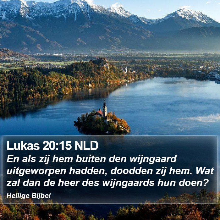 Lukas 20:15 NLD Bible Study
