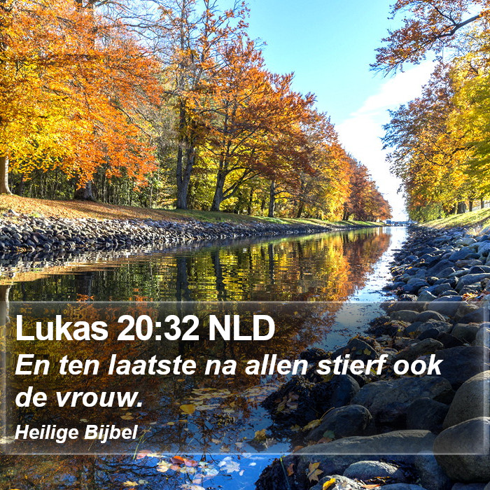 Lukas 20:32 NLD Bible Study
