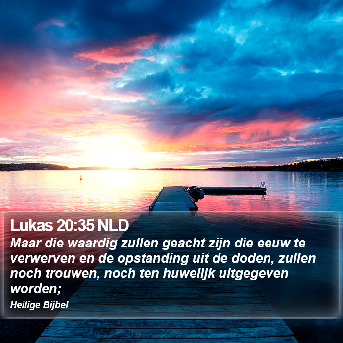 Lukas 20:35 NLD Bible Study