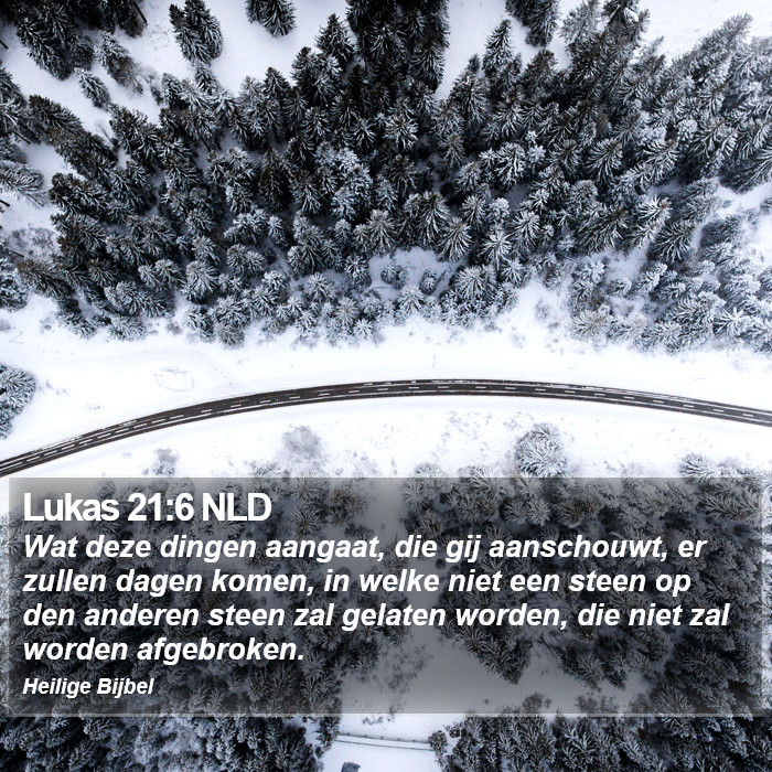 Lukas 21:6 NLD Bible Study