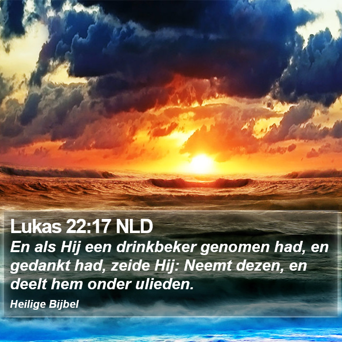 Lukas 22:17 NLD Bible Study