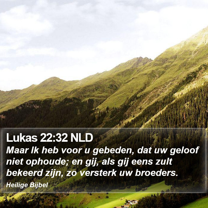 Lukas 22:32 NLD Bible Study