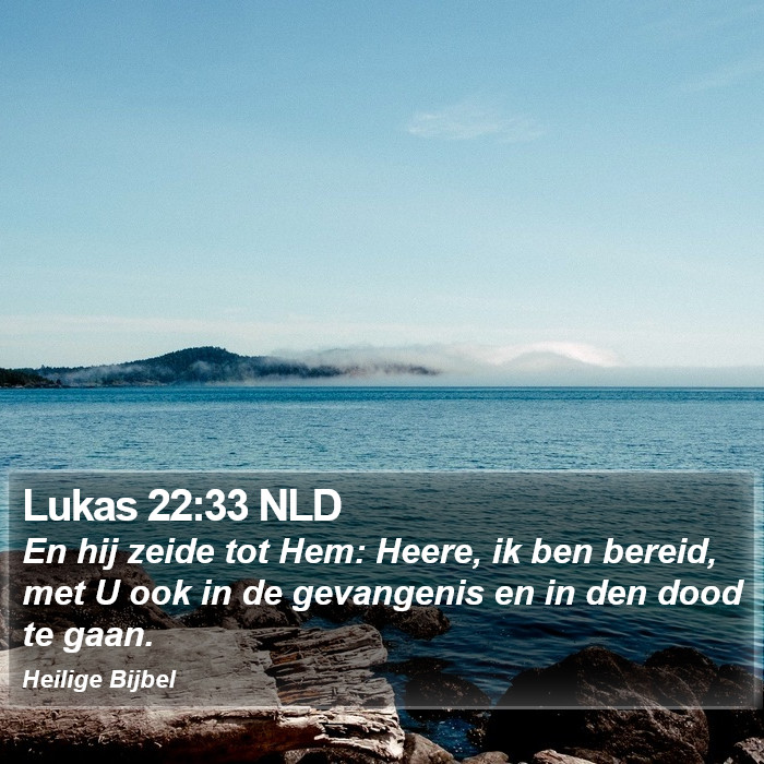 Lukas 22:33 NLD Bible Study