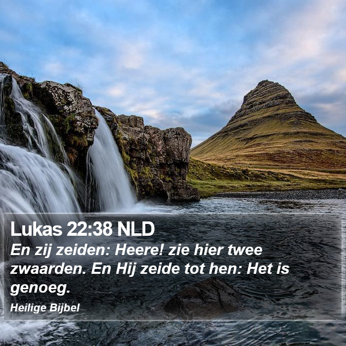 Lukas 22:38 NLD Bible Study