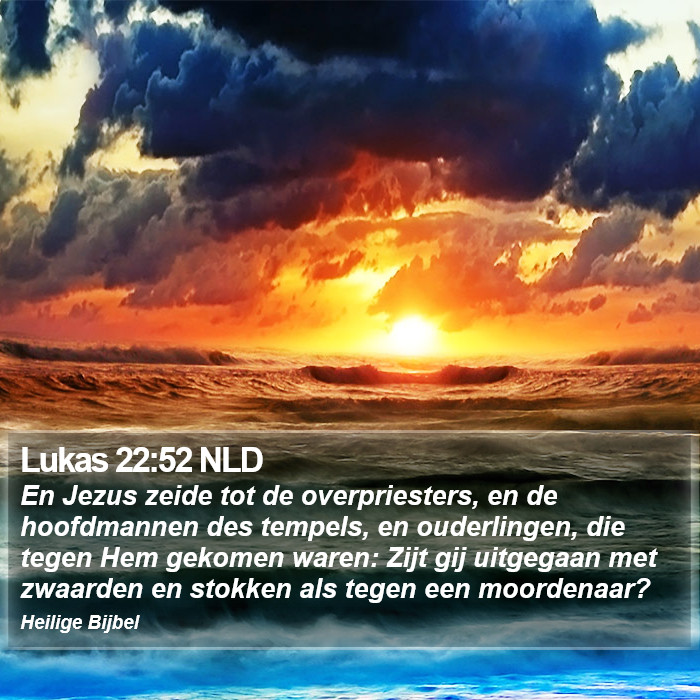 Lukas 22:52 NLD Bible Study