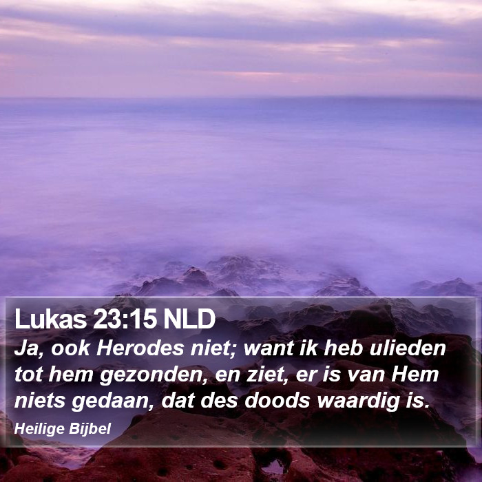 Lukas 23:15 NLD Bible Study